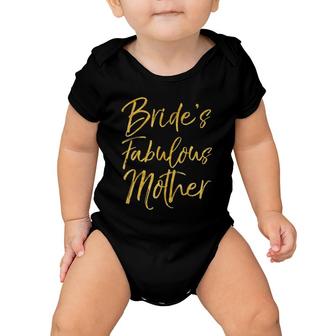 Bride's Fabulous Mother Cute Gold Bridal Mom Gift Baby Onesie | Mazezy