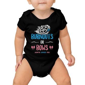Burnouts Or Bows Gender Reveal Baby Party Announcement Aunt Baby Onesie | Mazezy
