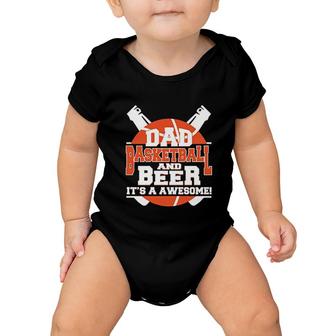 Dad Basketball And Beer Its A Awesome Baby Onesie | Mazezy