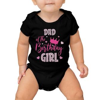 Dad Of The Birthday Girl Cute Pink Matching Family Baby Onesie | Mazezy