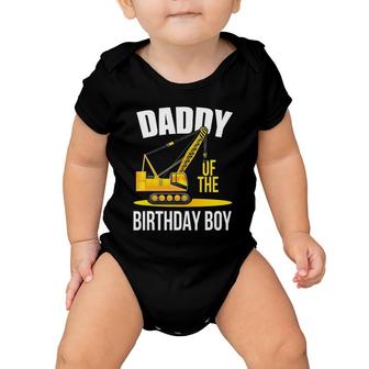 Daddy Of The Birthday Construction Theme Boy's Baby Onesie | Mazezy