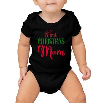First Christmas As Mom Funny Christmas Mother's Day Baby Onesie | Mazezy