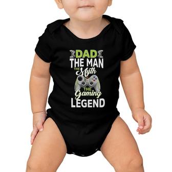 Gamer Dad The Man The Myth Gaming Legend Father's Day Men Baby Onesie | Mazezy
