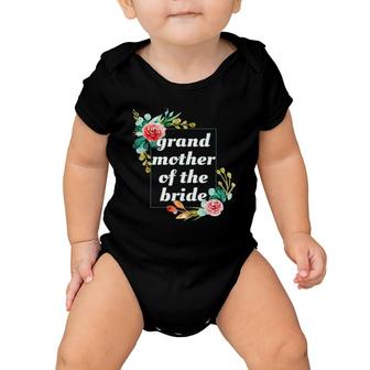 Grandmother Of The Bride Wedding Party Matching Family Baby Onesie | Mazezy