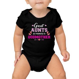 Great Aunts Get Promoted To Godmother Baby Onesie | Mazezy
