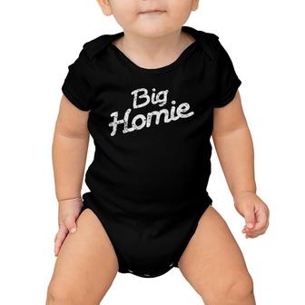 Great Father's Day Gift Big Homie For Dad Baby Onesie | Mazezy
