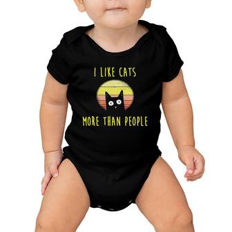I Like Cats More Than People Cats Cat Mama Gift Baby Onesie | Mazezy