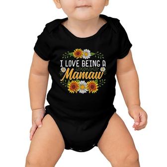 I Love Being A Mamaw Sunflower Mother's Day Gifts Baby Onesie | Mazezy