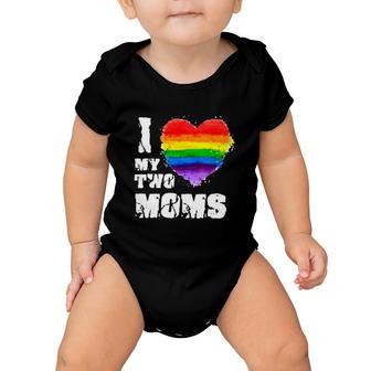 I Love My Two Moms Mother’S Day Gift Lgbt Rainbow Heart Baby Onesie