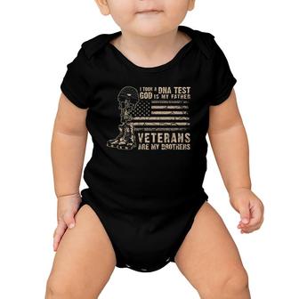 I Took A Dna Test God Is My Father Veterans Are My Brother Baby Onesie | Mazezy