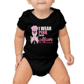 I Wear Pink For My Mom Breast Cancer Floral Ribbon Baby Onesie | Mazezy