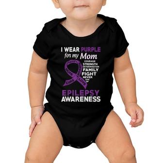 I Wear Purple For My Mom Epilepsy Awareness Baby Onesie | Mazezy