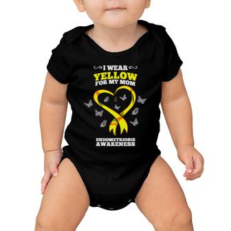 I Wear Yellow For My Mom Endometriosis Awareness Baby Onesie | Mazezy