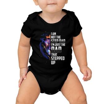 I'm Not The Step Dad I'm The Dad That Stepped Up Father's Day Gift Lion Baby Onesie | Mazezy
