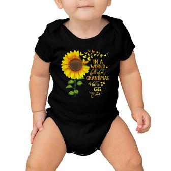 In A World Full Of Grandmas Be A Gg Mother's Day Baby Onesie | Mazezy