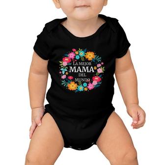 La Mejor Mama Del Mundo Dia De Las Madres Regalo Baby Onesie | Mazezy