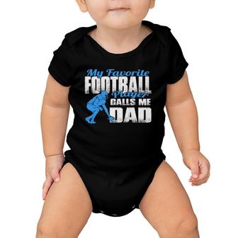 Mens B My Favorite Football Player Calls Me Dad Football Dad Baby Onesie | Mazezy