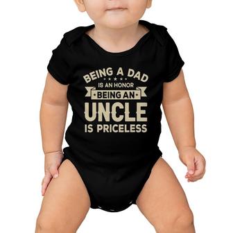 Mens Being A Dad Is An Honor Being An Uncle Is Priceless Grandpa Baby Onesie | Mazezy