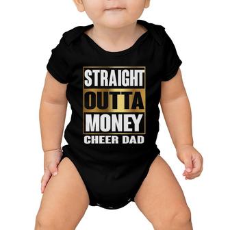 Mens Cheer Dad Straight Outta Money Gift Cheerleader Baby Onesie | Mazezy