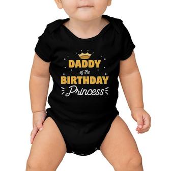 Mens Daddy Of The Birthday Princess Funny Family Girls Party Baby Onesie | Mazezy