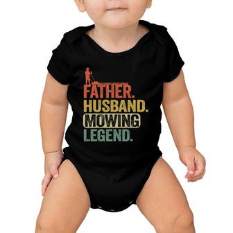 Mens Father Husband Mowing Legend Gardener Dad Funny Lawn Mowing Baby Onesie | Mazezy