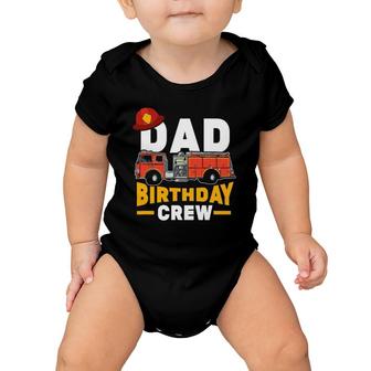 Mens Firefighter Firetruck Dad Birthday Crew Baby Onesie | Mazezy