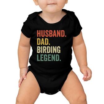 Mens Funny Birder Husband Dad Birding Legend Vintage Baby Onesie | Mazezy
