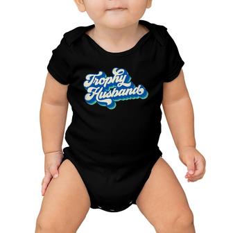Mens Funny Trophy Husband Gift Father's Day Retro Blue Vintage Baby Onesie | Mazezy