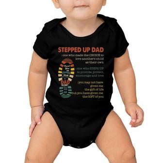 Mens Stepped Up Dad One Who Made The Choice To Love Fathers Day Baby Onesie | Mazezy