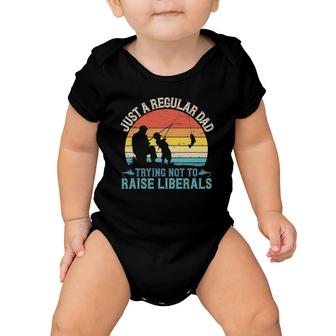 Mens Vintage Fishing Regular Dad Trying Not To Raise Liberals Baby Onesie | Mazezy