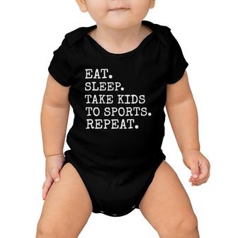 Mom Eat Sleep Take Kids To Sports Repeat Baby Onesie | Mazezy