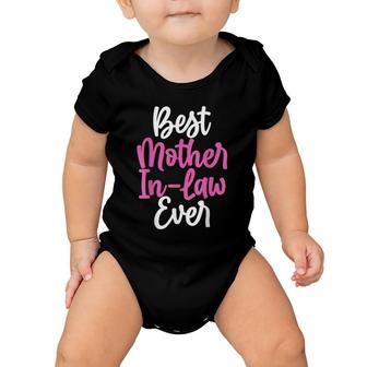 Mom In Law Mothers Day Tee For The Best Mom In Law Ever Baby Onesie | Mazezy