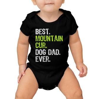 Mountain Cur Dog Dad Fathers Day Dog Lovers Baby Onesie | Mazezy