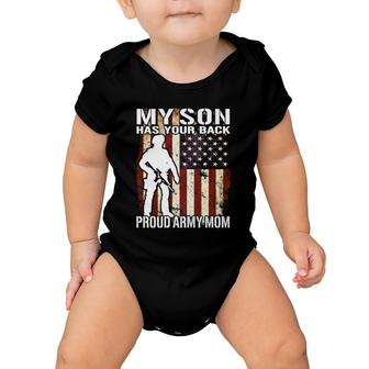 My Son Has Your Back - Proud Army Mom Military Mother Baby Onesie | Mazezy