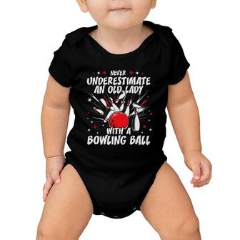 Never Underestimate An Old Lady Bowling Ball Grandma Baby Onesie | Mazezy