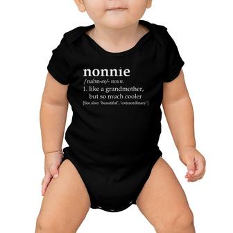 Nonnie Like A Grandmother Funny So Much Cooler Gift Baby Onesie | Mazezy