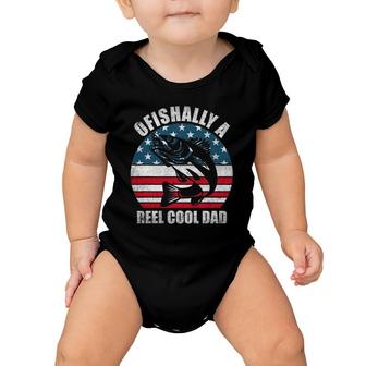 Ofishally A Reel Cool Dad Funny Fishing Lover For Men Women Baby Onesie | Mazezy