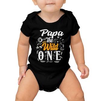 Papa Of The Wild One 1St Birthday Party Dad First Thing Men Baby Onesie | Mazezy