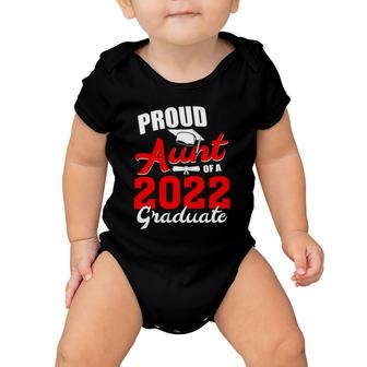 Proud Aunt Of A Class Of 2022 Graduate Senior 22 Graduation Baby Onesie | Mazezy