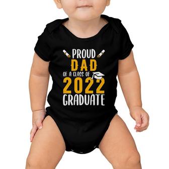 Proud Dad Of A Class Of 2022 Graduate Senior 20 Gift Baby Onesie | Mazezy