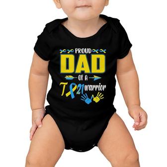 Proud Dad Of A T21 Warrior Down Syndrome Awareness Family Baby Onesie | Mazezy