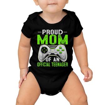 Proud Mom Officialnager Bday Video Game 13 Years Old  Baby Onesie