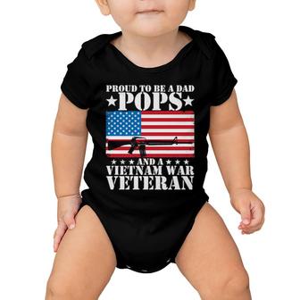 Proud To Be A Dad Pops And A Vietnam War Veteran Usa Flag Baby Onesie | Mazezy