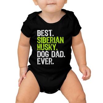 Siberian Husky Dog Dad Father's Day Dog Lovers Baby Onesie | Mazezy