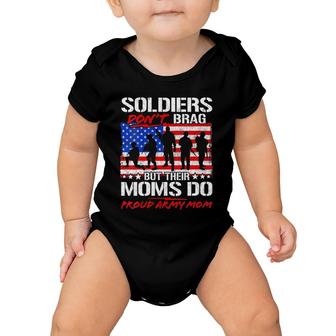 Soldiers Don't Brag Proud Army Mom Funny Military Mother Baby Onesie | Mazezy UK