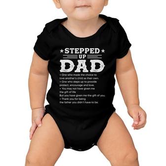 Stepped Up Dad One Who Made The Choice To Love Child Father's Baby Onesie | Mazezy