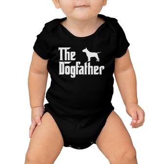 The Dogfather Bull Terrier Funny Father Dog Lover Baby Onesie | Mazezy