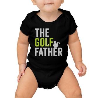 The Golf Father Golffather Funny Golf Lover Gift Golfing Baby Onesie | Mazezy