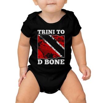 Trinidad And Tobago Flag- Trini To D Bone Baby Onesie | Mazezy