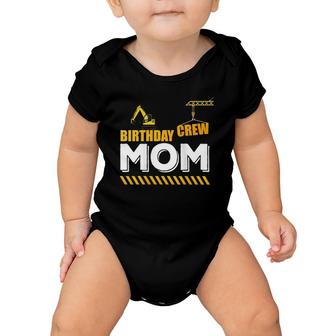 Womens Birthday Crew Mom, Construction Theme Party For Sons Crane Baby Onesie | Mazezy